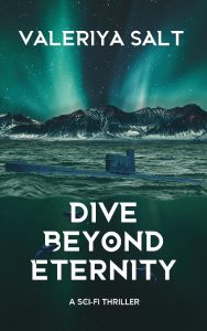 DIVE BEYOND ETERNITY by Valeriya Salt – SFFWorld