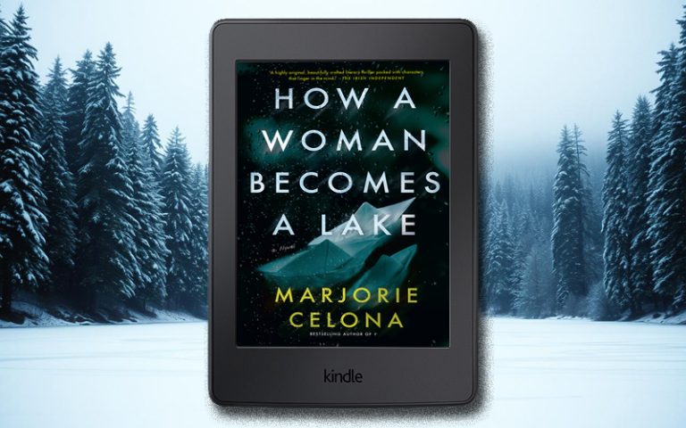 “How A Woman Becomes A Lake” by Marjorie Celona – Book Review @PenguinRandomCA @penguinrandom #HowAWomanBecomesALake #MarjorieCelona #BookReview