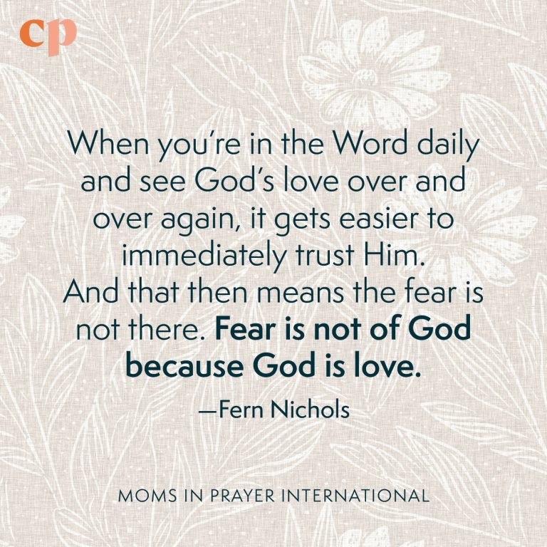 God’s Great Love Casts Out Fear