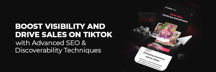 Guide to TikTok SEO to improve visibility on TikTok