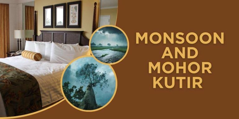 MONSOON AND MOHOR KUTIR